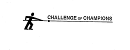 CHALLENGE OF CHAMPIONS trademark
