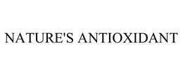 NATURE'S ANTIOXIDANT trademark