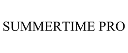 SUMMERTIME PRO trademark