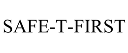 SAFE-T-FIRST trademark