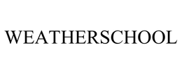 WEATHERSCHOOL trademark