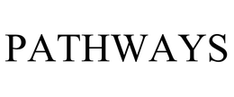 PATHWAYS trademark
