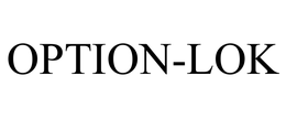 OPTION-LOK trademark