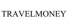 TRAVELMONEY trademark