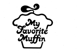 MY FAVORITE MUFFIN trademark