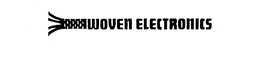 WOVEN ELECTRONICS trademark