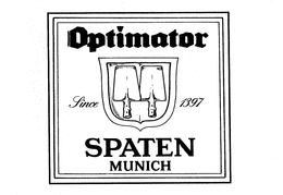 OPTIMATOR SPATEN MUNICH SINCE 1397 trademark