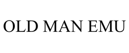 OLD MAN EMU trademark