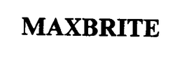 MAXBRITE trademark