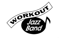 JAZZ BAND WORKOUT trademark