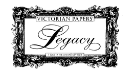 VICTORIAN PAPERS' LEGACY trademark