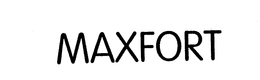 MAXFORT trademark