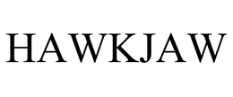 HAWKJAW trademark