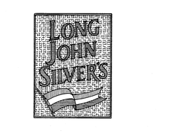 LONG JOHN SILVER'S trademark