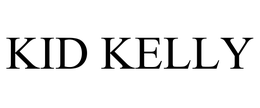 KID KELLY trademark
