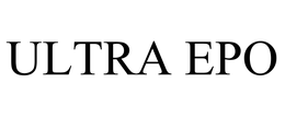 ULTRA EPO trademark