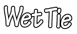 WET TIE trademark