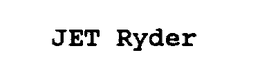JET RYDER trademark