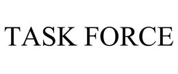 TASK FORCE trademark