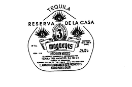 RESERVA DE LA CASA 3 MAGUEYES trademark