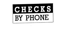 CHECKS BY PHONE trademark