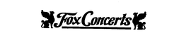FOX CONCERTS trademark