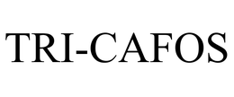 TRI-CAFOS trademark