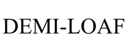 DEMI-LOAF trademark