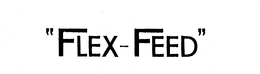 "FLEX-FEED" trademark