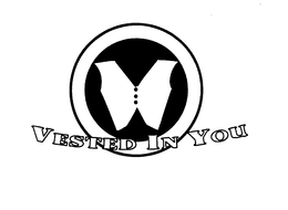 VESTED IN YOU trademark