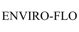 ENVIRO-FLO trademark