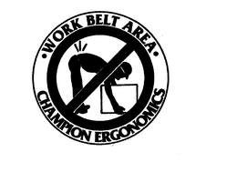 WORK BELT AREA CHAMPION ERGONOMICS trademark