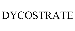 DYCOSTRATE trademark