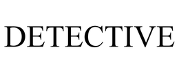 DETECTIVE trademark