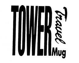 TOWER TRAVEL MUG trademark
