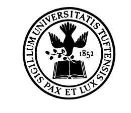 SIGILLUM UNIVERSITATIS TUFTENSIS PAX ETLUX 1852 trademark