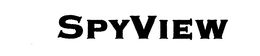 SPYVIEW trademark