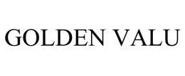 GOLDEN VALU trademark