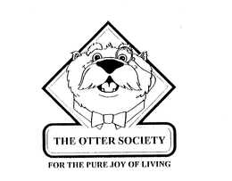 THE OTTER SOCIETY FOR THE PURE JOY OF LIVING trademark