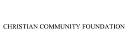 CHRISTIAN COMMUNITY FOUNDATION trademark