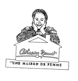 CATHERINE MAMET UNE MAISON DE FEMME trademark