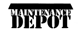 MAINTENANCE DEPOT trademark