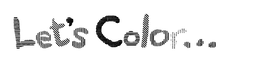 LET'S COLOR... trademark