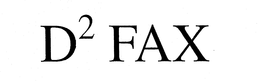 D2 FAX trademark