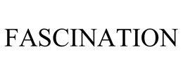 FASCINATION trademark
