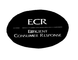 ECR EFFICIENT CONSUMER RESPONSE trademark