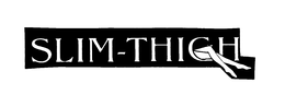 SLIM-THIGH trademark