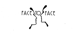 FACE TO FACE trademark