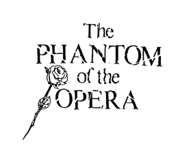 THE PHANTOM OF THE OPERA trademark