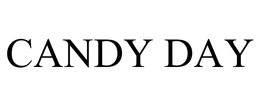 CANDY DAY trademark